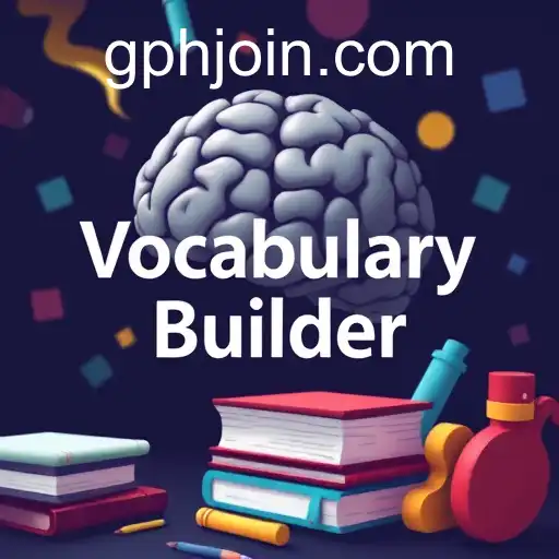 Enhancing Language Skills with 'Vocabulary Builder' Games